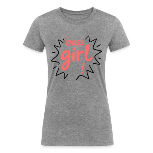 Boss Girl Bold Feminist Statement - Women's Tri-Blend Organic T-Shirt