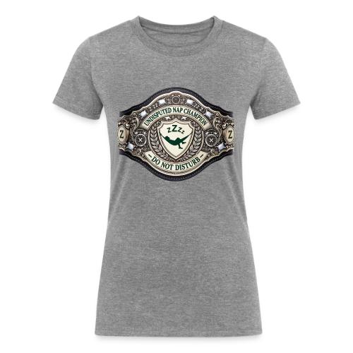 Nap Champion Belt T Shirt - Women's Tri-Blend Organic T-Shirt
