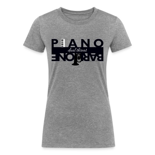 Dual Threat - Baritone & Piano - Women's Tri-Blend Organic T-Shirt