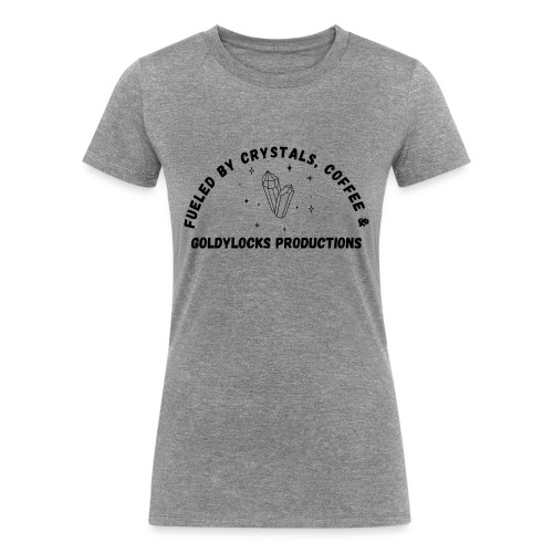 Fueled by Crystals Coffee and GP - Women's Tri-Blend Organic T-Shirt
