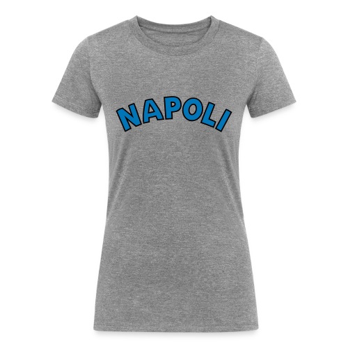 Napoli - Women's Tri-Blend Organic T-Shirt
