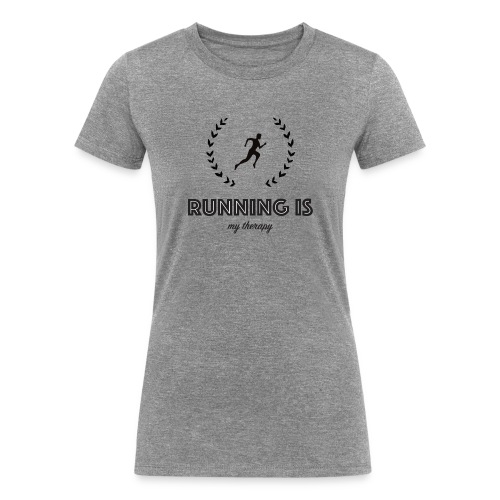 Running is my therapy - Women's Tri-Blend Organic T-Shirt