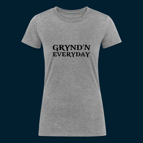 Grynd'N Blk Logo - Women's Tri-Blend Organic T-Shirt