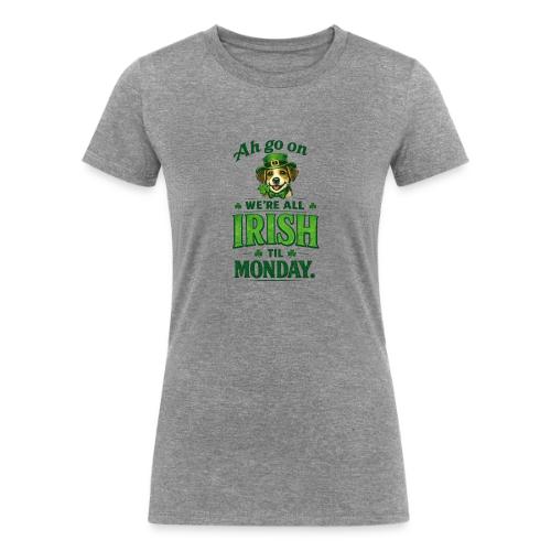 St. Patrick’s Day Dog T-Shirt – We’re All Irish - Women's Tri-Blend Organic T-Shirt