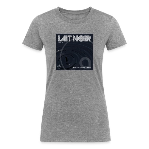 Lait Noir Vol. 1 - Women's Tri-Blend Organic T-Shirt