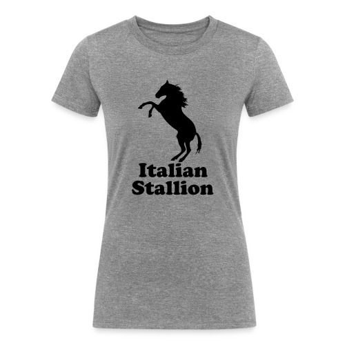 Italian Stallion - Women's Tri-Blend Organic T-Shirt