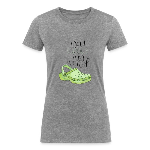 you croc on world - Women's Tri-Blend Organic T-Shirt