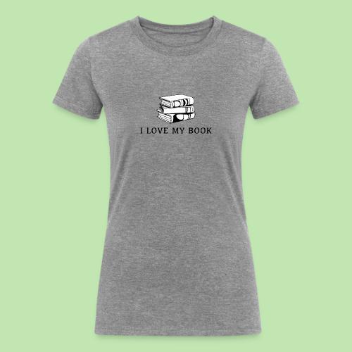 I love my book t-shirt - Women's Tri-Blend Organic T-Shirt