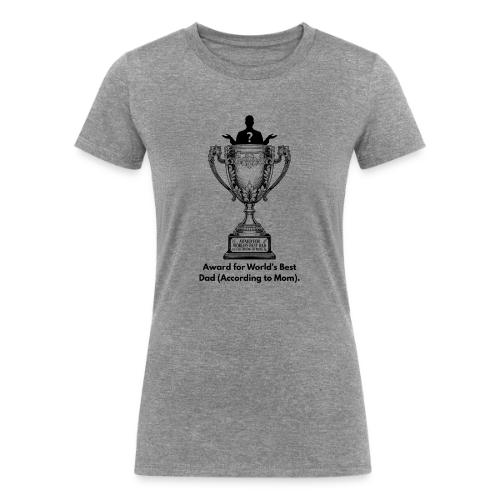 Sarcastic Dad T-Shirt - Women's Tri-Blend Organic T-Shirt