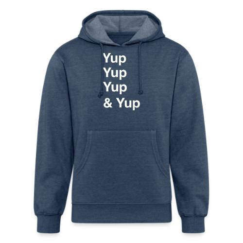 Yup, Yup, Yup & Yup - Unisex Organic Hoodie