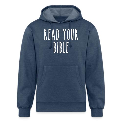 Read Your Bible - Unisex Organic Hoodie