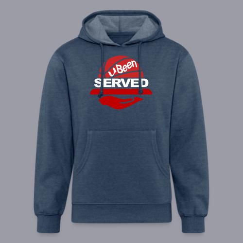 YOU BEEN SERVED - Unisex Organic Hoodie