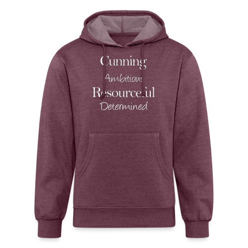 cunning ambitious resourceful determined white fon - Unisex Organic Hoodie