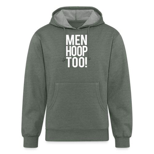 White - Men Hoop Too! - Unisex Organic Hoodie