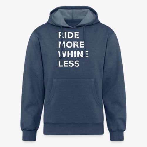 Ride More Whine Less - Unisex Organic Hoodie