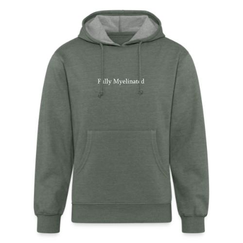 Fully Myelinated - Unisex Organic Hoodie