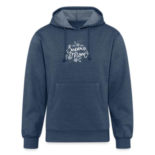 Super Mom - Unisex Organic Hoodie