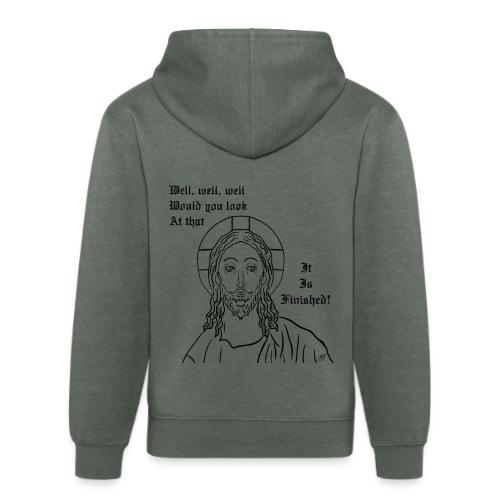 It is finished - Unisex Organic Hoodie
