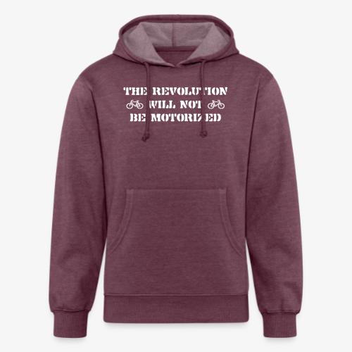 The Revolution Will Not Be Motorized - Unisex Organic Hoodie
