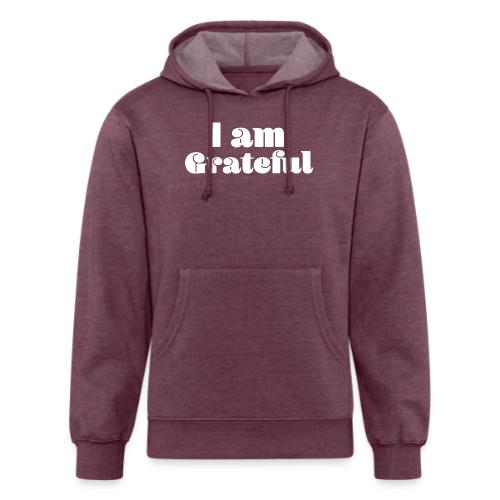 I Am Grateful Affirmation Quote Merch - Unisex Organic Hoodie