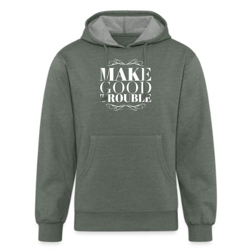 Make Good Trouble - Unisex Organic Hoodie