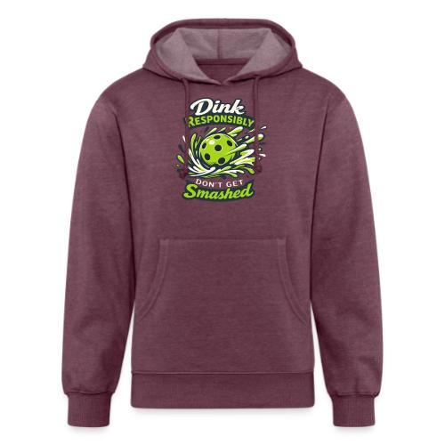 Dink Responsibly Don’t Get Smashed Pickleball Art - Unisex Organic Hoodie