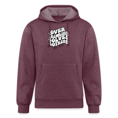 Overthinking Solves Nothing - Unisex Organic Hoodie