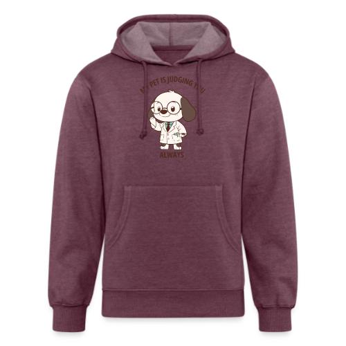 My Pet Is Judging You Always T-Shirt | Sarcastic C - Unisex Organic Hoodie