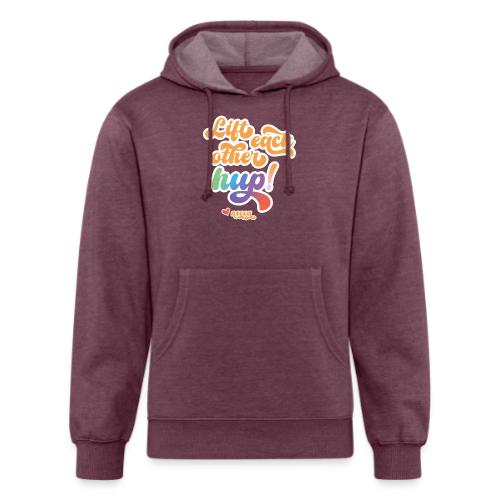 Lift each other hup! - Unisex Organic Hoodie
