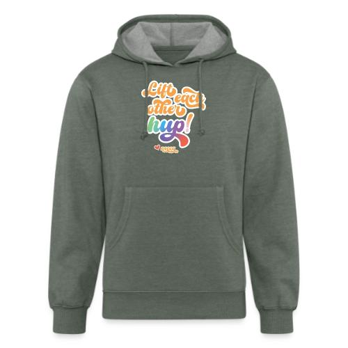 Lift each other hup! - Unisex Organic Hoodie