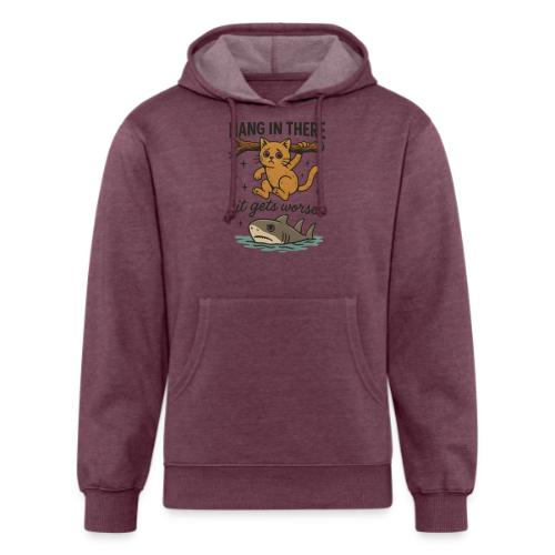 Funny Hang in There, It Gets Worse Cat and Shark - Unisex Organic Hoodie