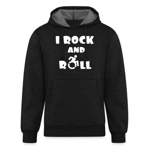 I rock and roll in my wheelchair, Music Humor * - Unisex Organic Hoodie