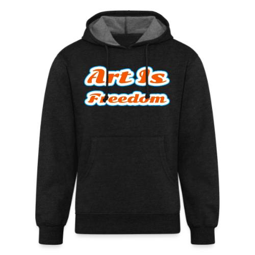 Art Is Freedom — Creative Expression Script - Unisex Organic Hoodie
