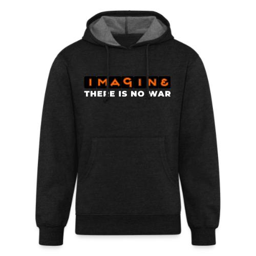 Imagine, There Is No War - Unisex Organic Hoodie