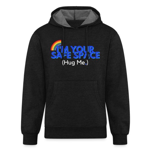 I'm Your Safe Space - Unisex Organic Hoodie