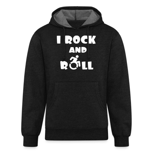 I rock and roll in my wheelchair, Music Humor * - Unisex Organic Hoodie