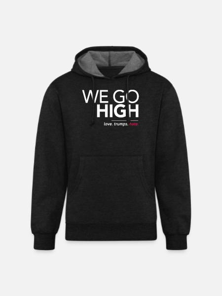 We Go High - Unisex Organic Hoodie - charcoal grey