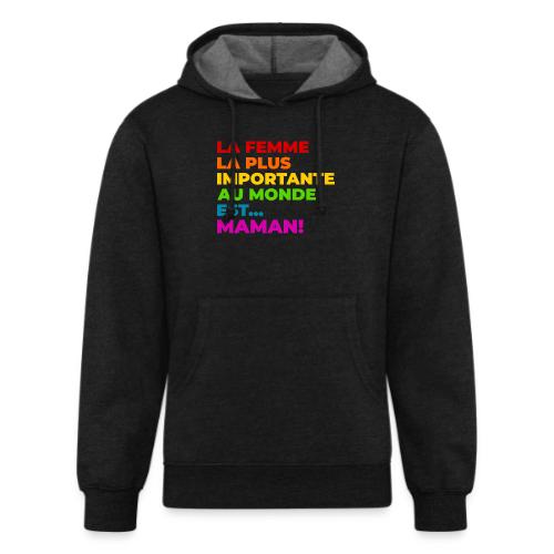 Maman : la femme la plus importante du monde - Unisex Organic Hoodie