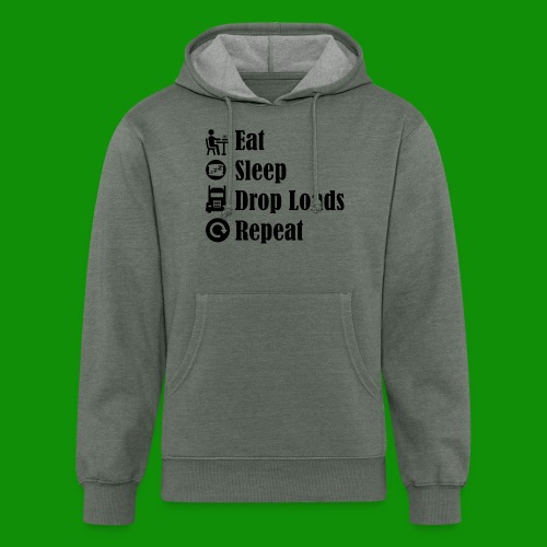 Eat Sleep Drop Loads Repeat - Unisex Organic Hoodie