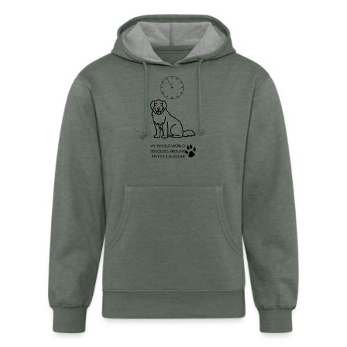 My Pet's Bladder World T-Shirt | Funny Dog/Cat Own - Unisex Organic Hoodie