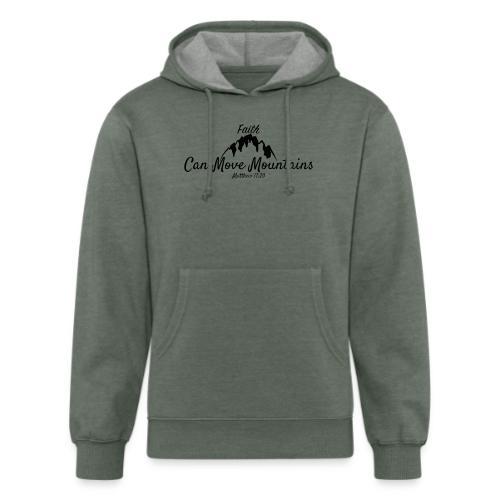Faith Can Move Mountains - Christian Matthew 17:20 - Unisex Organic Hoodie