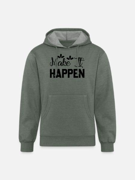Make Happen - Unisex Organic Hoodie - heather military green