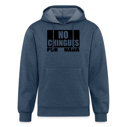 No Chingues - Unisex Organic Hoodie
