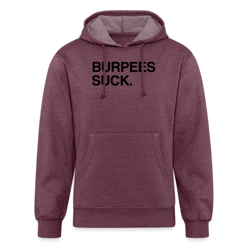 Burpees Suck. - Unisex Organic Hoodie