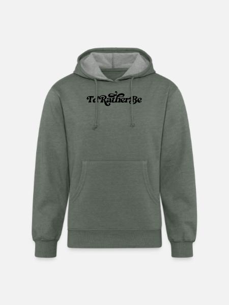 I'd rather be - Unisex Organic Hoodie - heather military green