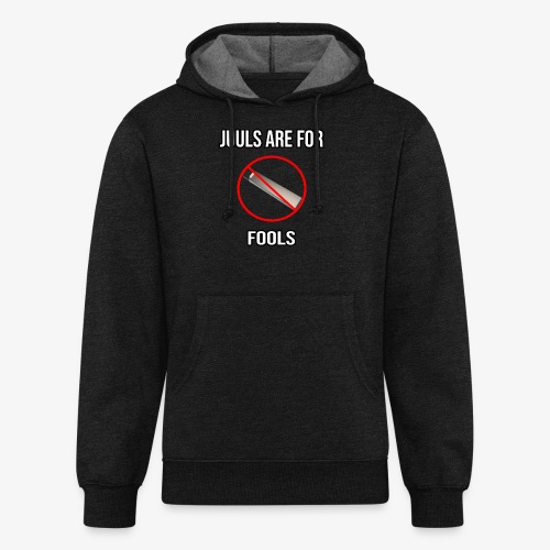 Juuls Are For Fools - JK You Are All EPIC :D - Unisex Organic Hoodie