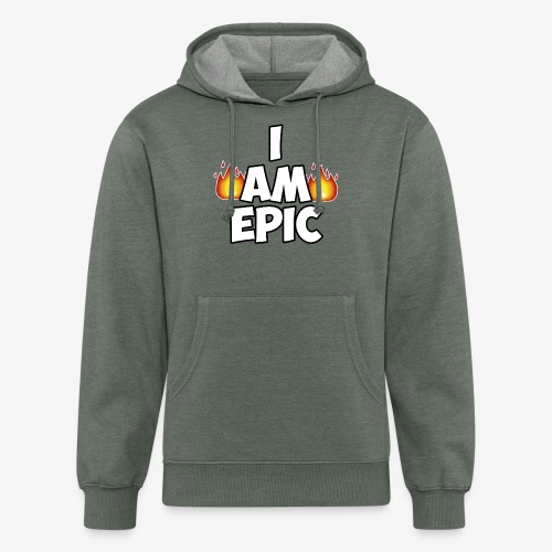 I AM EPIC - Unisex Organic Hoodie