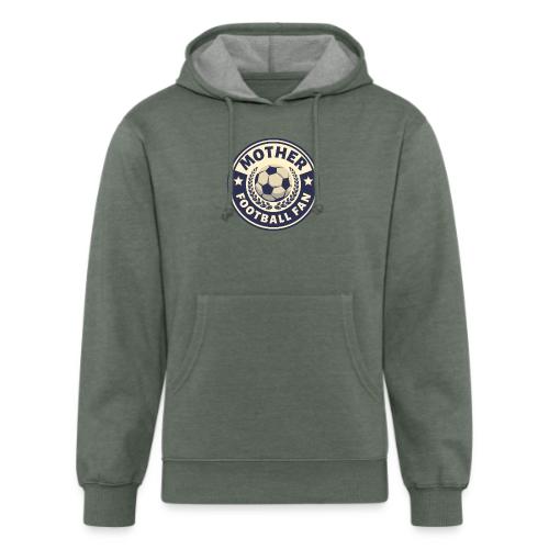 Mother football fan - Unisex Organic Hoodie