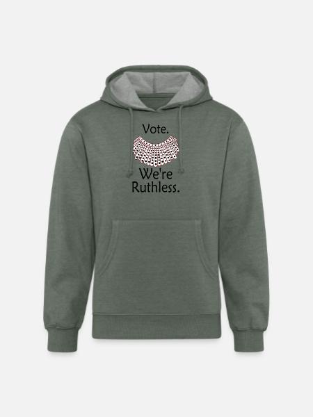 Vote We're Ruthless - Unisex Organic Hoodie - heather military green