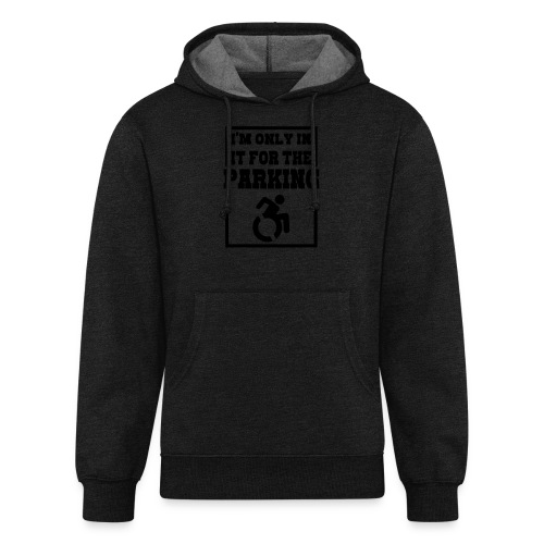 Just in a wheelchair for the parking Humor shirt * - Unisex Organic Hoodie